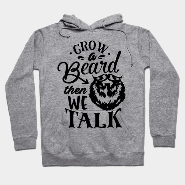 Grow a Beard Hoodie by CB Creative Images